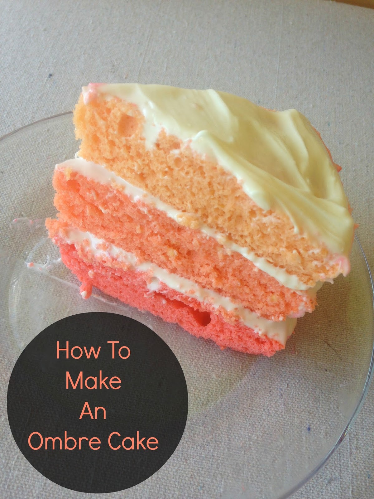 Coral Ombré Cake - I am baker Ombré Cake - Easy Rainbow Cake - Easy Layer Cake - #ombre #dessert #cake
