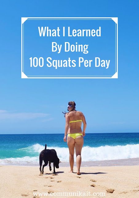 What I Learned By Doing 100 Squats Per Day