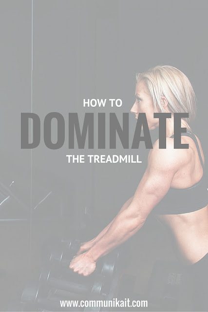 7 Ways To Make The Most Of Your Treadmill Workout
