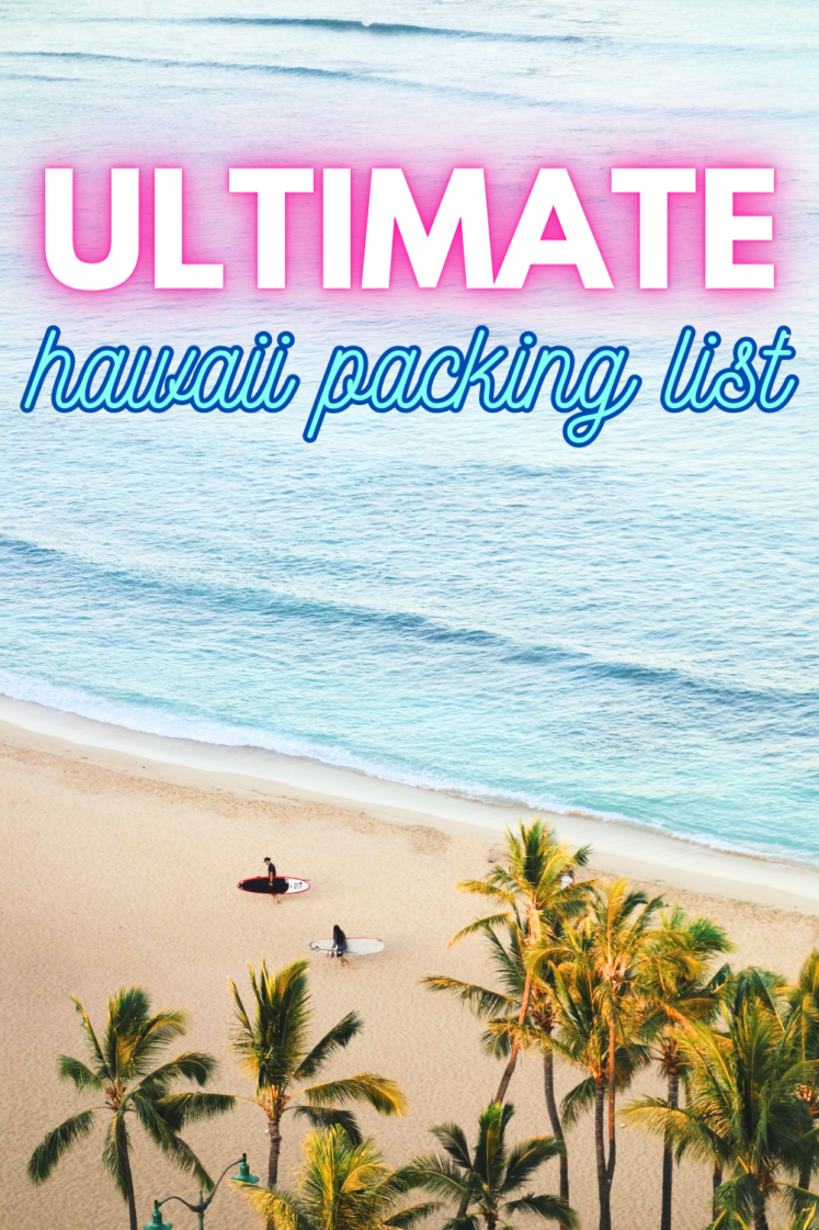 What To Pack For Hawaii
