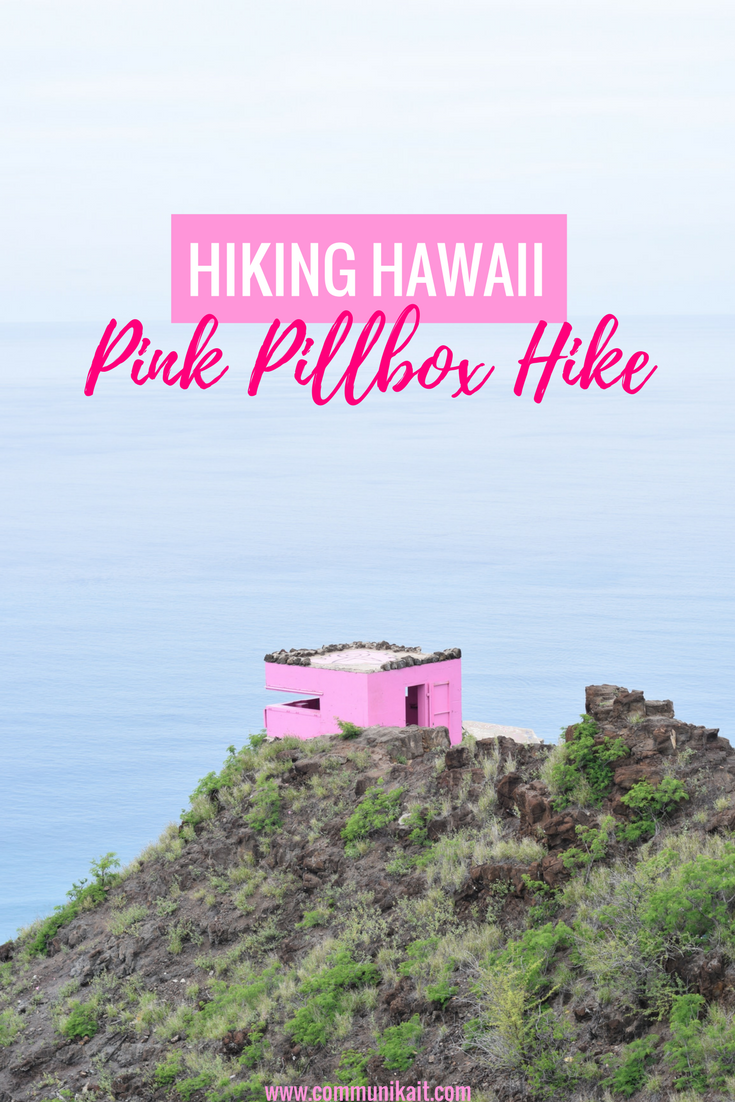 Hiking Hawaii - Pink Pillbox Hike, Waianae Oahu