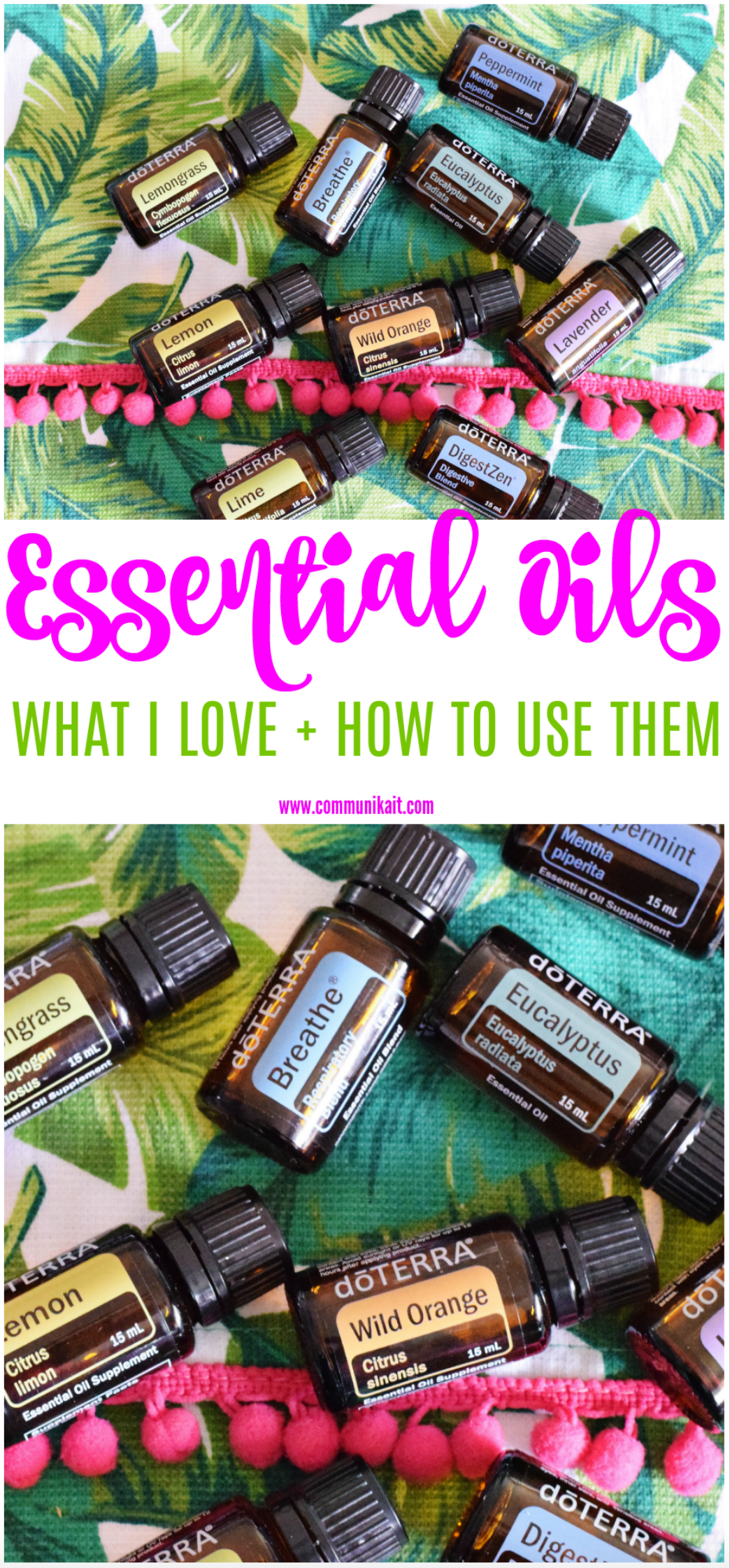 Essential Oils I Love + How I Use Them - recipes, diffusing, wellness and more! - CommuniKait - Essential Oils For Beginnings - Essential Oils DIY - Essential Oils Doterra - Essential Oils Recipes - For Skin - For Allergies - Uses For Essential Oils