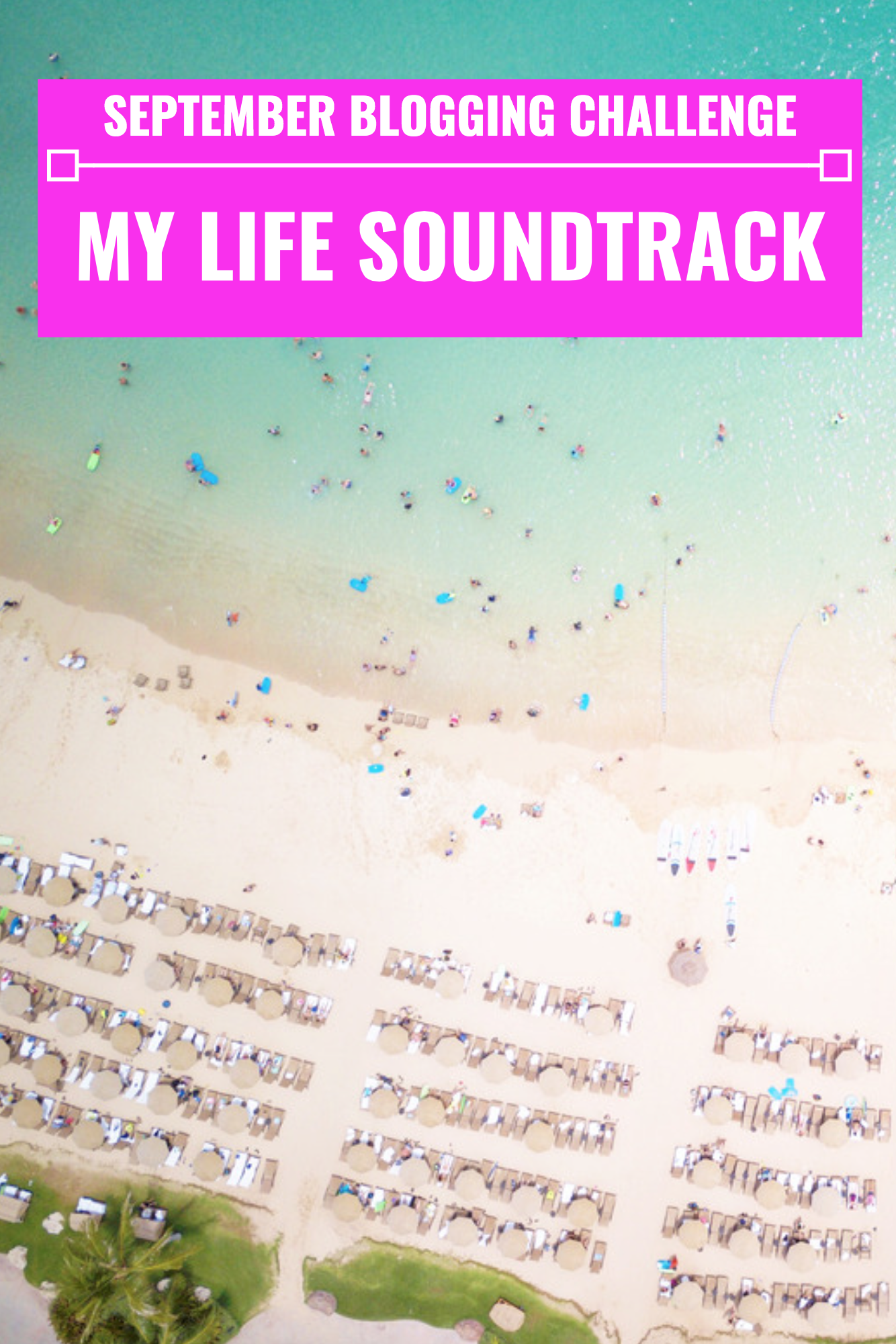 My Life Soundtrack - September Blogging Challenge - Communikait by Kait Hanson