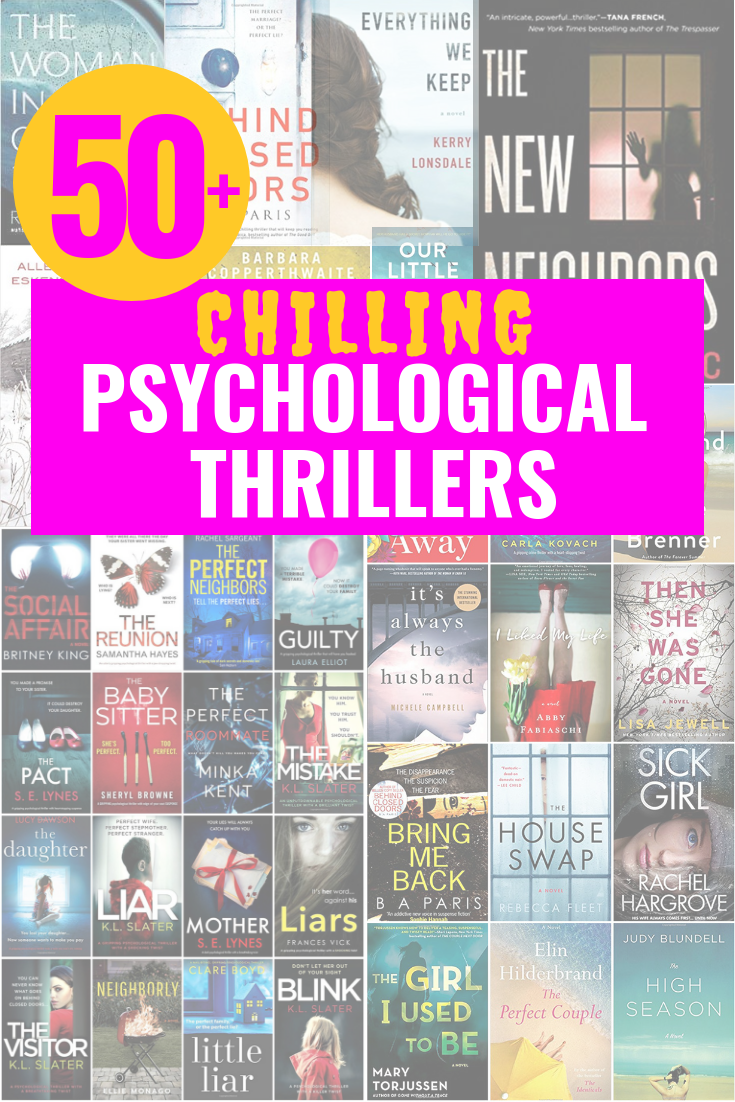 ULTIMATE LIST OF 50+ PSYCHOLOGICAL THRILLERS TO READ | Thrillers You Need To Read Right Now - Psychological Thrillers - Best New Books - Books Like Gone Girl - Books Like Big Little Lies - Authors Like Liane Moriarty - Gillian Flynn - Thriller Books - Psychological Thriller Books To Read - Communikait by Kait Hanson #psychologicalthrillers #thrillers #novels #books #bookstoread