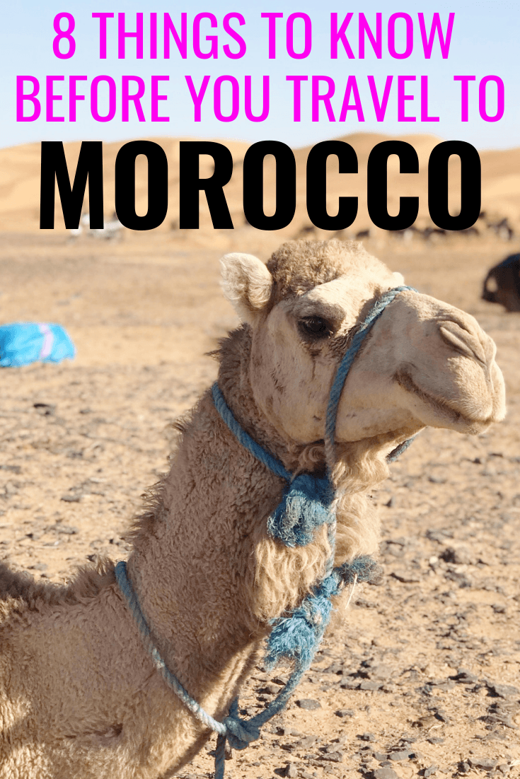 8 THINGS TO KNOW BEFORE YOU GO TO MOROCCO