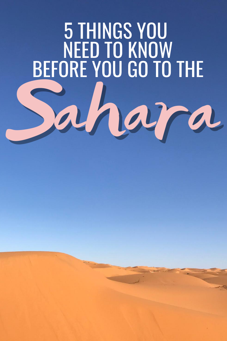 5 Things To Know Before You Travel To The Sahara Desert