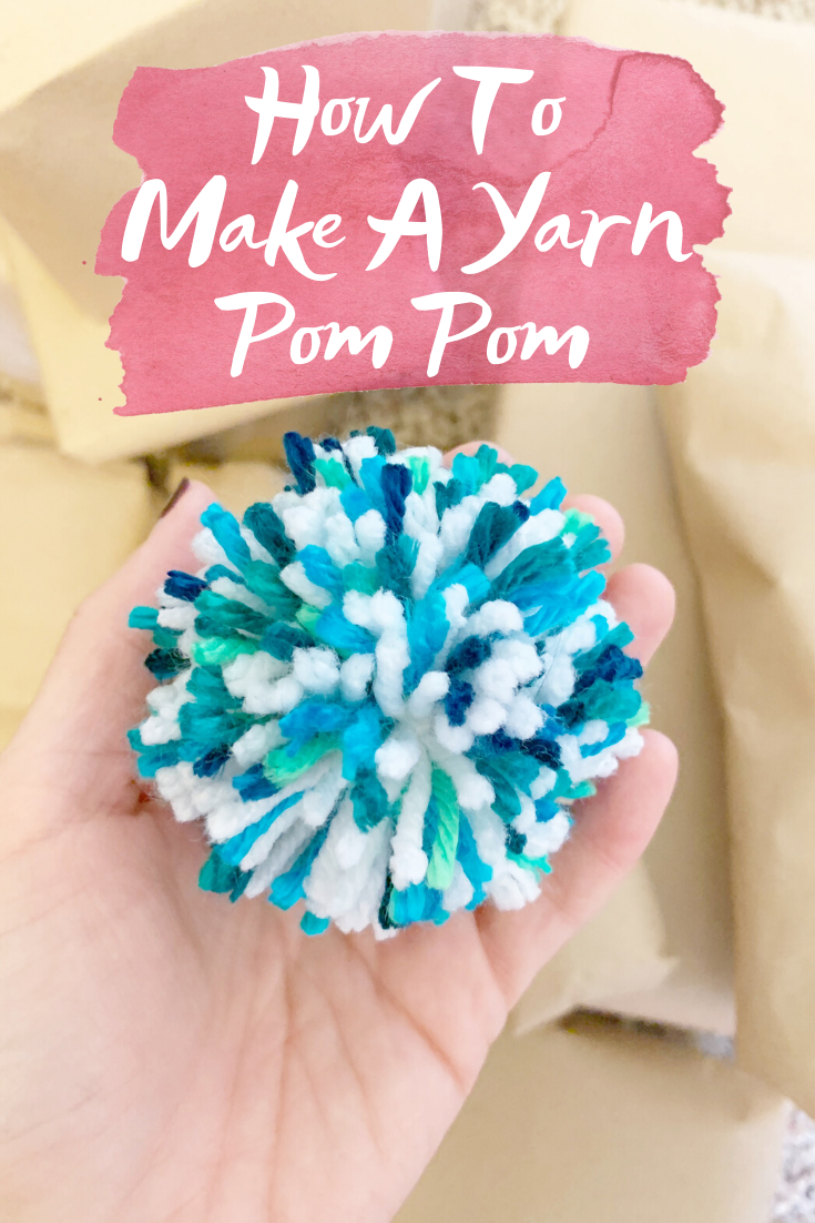 How To Make A Pom Pom - A step by step pom pom making tutorial and everything you need to know to make this easy craft at home! | How Do You Make A Pom Pom - How To Make A Pom Pom Out Of Yarn - Yarn Pom Pom - Pom Pom