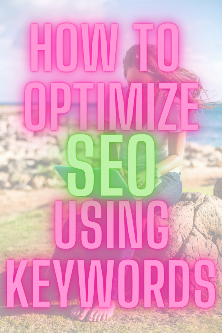 HOW TO OPTIMIZE SEO USING KEYWORDS | How To Find Keywords For SEO 