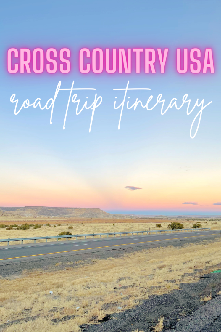 Our Cross Country Road Trip Itinerary