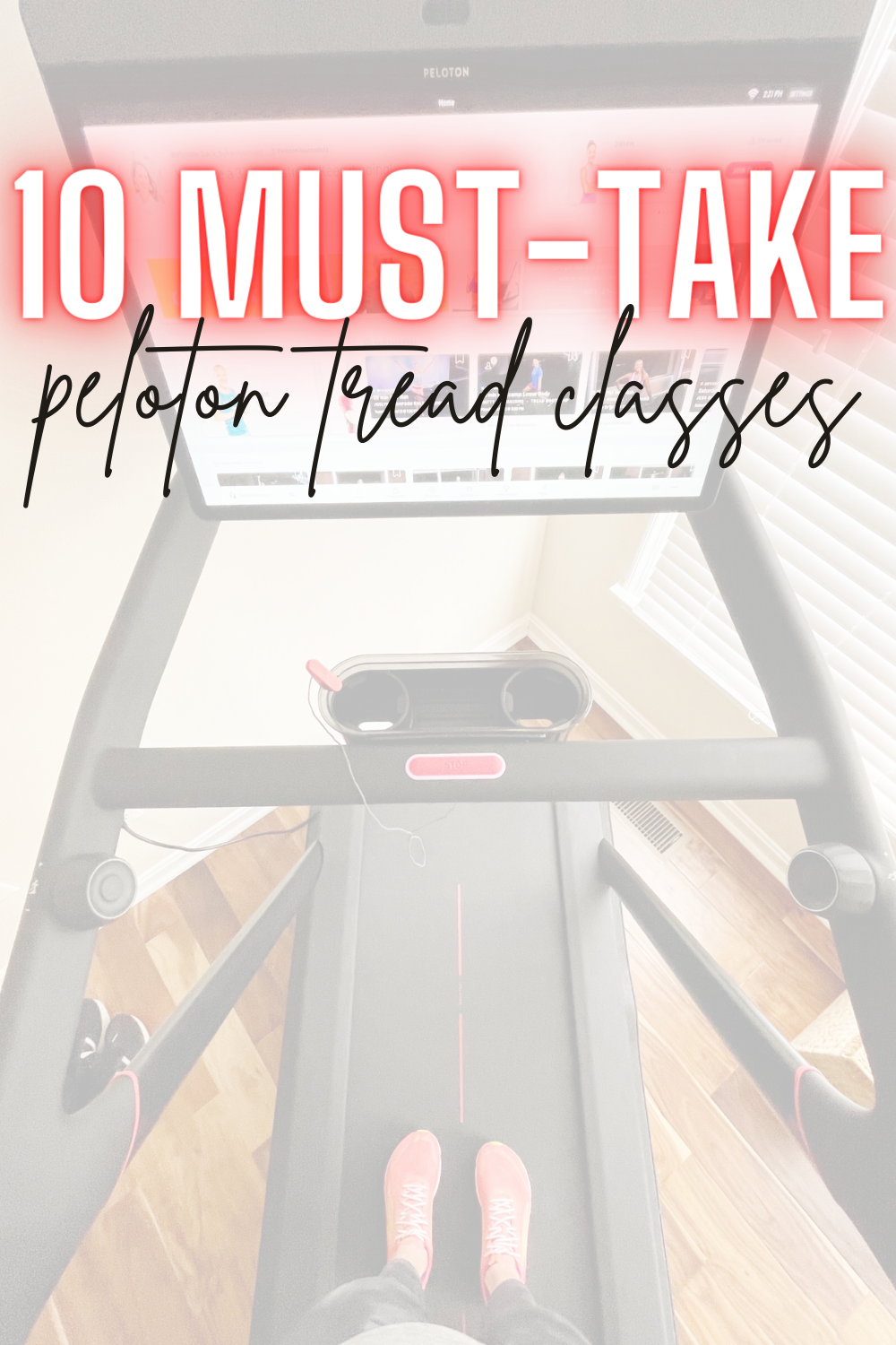 10 Best Peloton Tread Classes